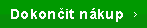 Dokončit nákup